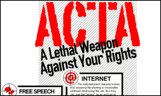 ACTA_lethal_weapon_against_your_rights